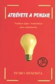 atrevete a pensar: tractatus logico-humoristicus para universitar ios-jose manuel canales aliende-9788484541820