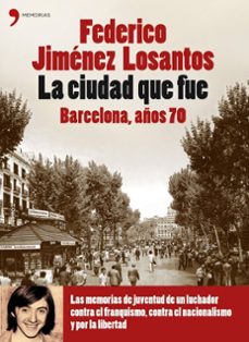 la ciudad que fue: barcelona, años 70-9788484606420