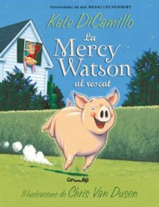 mercy watson al rescat-9788484706120