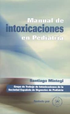 manual de intoxicaciones en pediatria-santiago mintegi raso-9788484732020