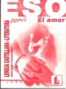 lengua castellana y literatura con el amor (eso)-9788484831020