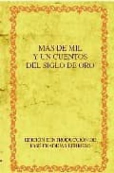 mas de mil y un cuentos del siglo de oro-jose fradejas lebrero-9788484893820
