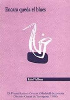 encara queda el blues-rafael vallbona-9788489890220