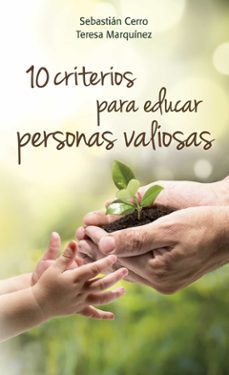 10 criterios para educar personas valiosas (ebook)-9788490238165