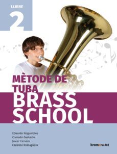 metode de tuba brass school llibre 2-9788490269220