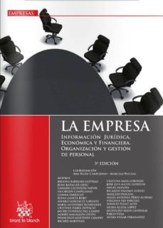 la empresa . informacion juridica, economica y financiera. organi zacion y gestion de personal (3ª ed) 2013-9788490330920
