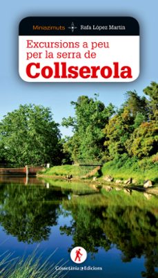 excursions a peu per la serra de collserola-rafa lopez martin-9788490344620