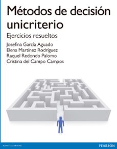 metodos de decision unicriterio-cristina del campo campos-9788490354520