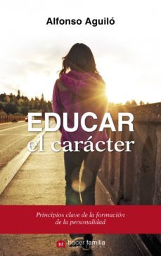 educar el caracter-9788490610220