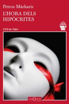 l'hora dels hipòcrites-petros markaris-9788490668320