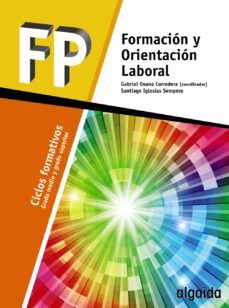formacion y orientacion laboral ciclos formativos grado medio ed 2017-9788490677520
