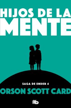 hijos de la mente (saga de ender 14 / ender 6)-9788490707920