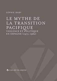 le mythe de la transition pacifique.-sophie baby-9788490960820