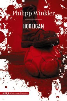 hooligan (adn) (ebook)-philipp winkler-9788491047520