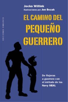 el camino del pequeño guerrero (ebook)-jocko willink-9788491113720