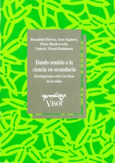 dando sentido a la ciencia en secundaria (ebook)-rosalind driver-9788491142720