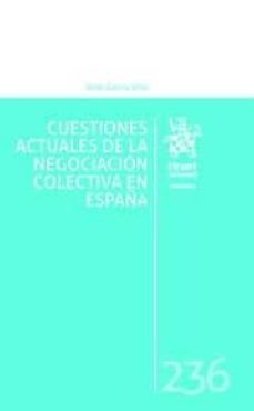 cuestiones actuales de la negociacion colectiva en españa-9788491194620
