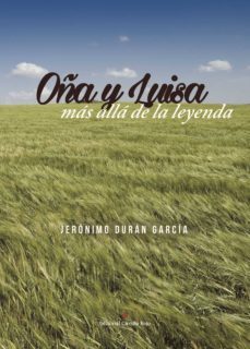 oña y luisa ... mas alla de la leyenda-9788491263920