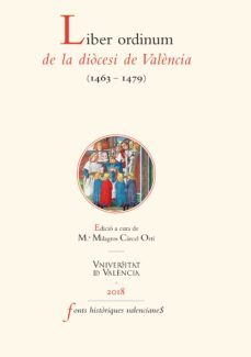 liber ordinum de la diocesi de valència (1463-1479) (ebook)-9788491343820