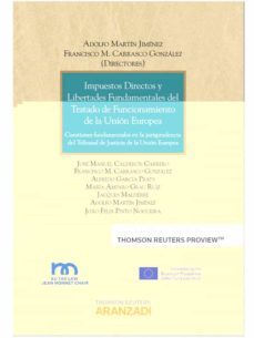 impuestos directos y libertades fundamentales del tratado de funcionamiento de la union europea-9788491352020