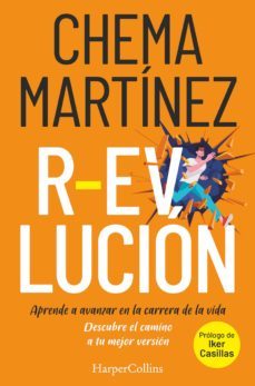 r-evolucion. aprende a avanzar en la carrera de la vida (ebook)-chema martinez-9788491395720