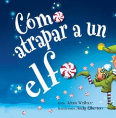 como atrapar a un elfo-9788491454120
