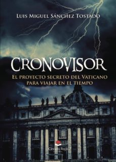 cronovisor-luis miguel sanchez tostado-9788491605720