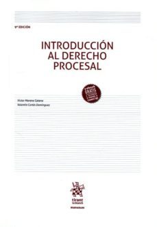 introduccion al derecho procesal (9ª ed.)-valentin cortes dominguez-victor moreno catena-9788491694120