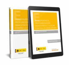 transparencia, profundizacion democratica y lucha contra la corrupcion-9788491778820