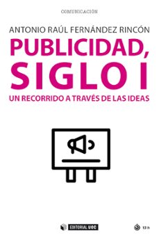 publicidad, siglo i-antonio raul fernandez rincon-9788491809920