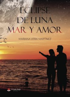 (i.b.d.) eclipse de luna mar y amor-mariana vera martinez-9788491832720