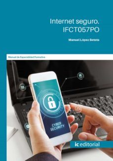 (i.b.d.) ifct057po internet seguro.-manuel lopez beteta-9788491986720