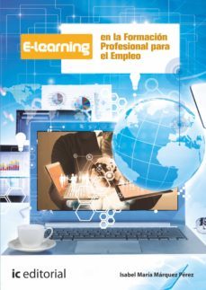 e-learning en la formacion profesional para el empleo (ebook)-isabel maria marquez perez-9788491987420