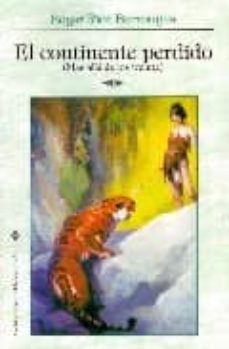 el continente perdido: mas alla de los treinta-edgar rice burroughs-9788492492220