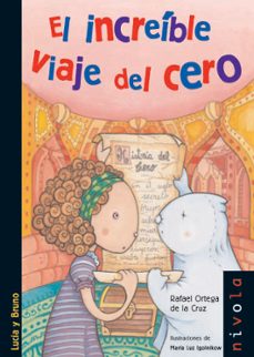 el increible viaje del cero (2ª ed.)-rafael ortega de la cruz-9788492493920