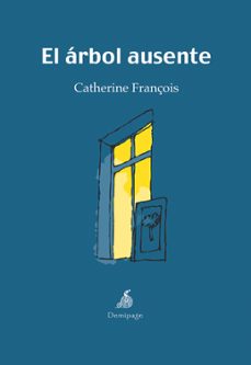 el arbol ausente-9788492719020