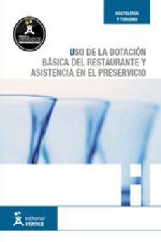 (i.b.d.) uso de la dotacion basica del restaurante y asistencia en el preservicio-9788492791620