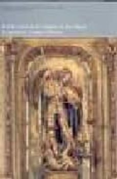 retablo mayor de la colegiata de san miguel de aguilar de campoo, palencia-9788493586720
