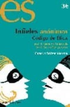 infieles anonimos: codigo de etica-9788493646820