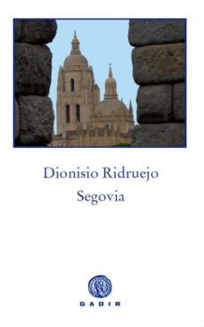 segovia (rustica)-dionisio ridruejo-9788494044120