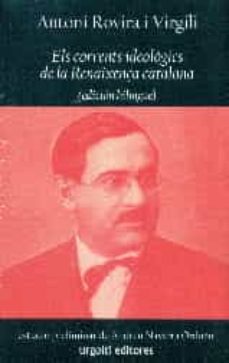 corrents ideologics de la renaixenca catalana-9788494099120