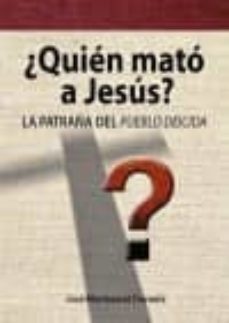 ¿quien mato a jesus?-jose montserrat torrents-9788494145520
