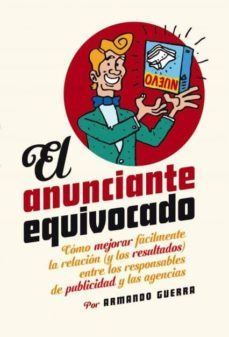 el anunciante equivocado (ebook)-armando guerra-9788494332920