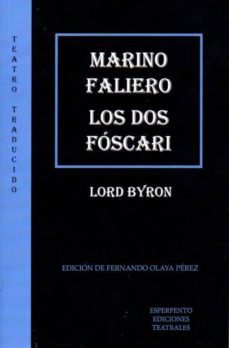 marino faliero/los dos foscari-lord byron-9788494402920