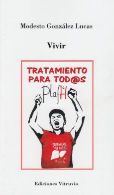 vivir. a los enfermos de hepatitis c-modesto gonzalez lucas-9788494415920