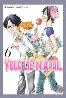 your lie in april (vol. 6)-9788494429620