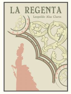 la regenta-leopoldo alas clarin-9788494539220
