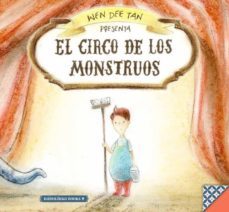 el circo de los monstruos-tan wen dee-9788494584220