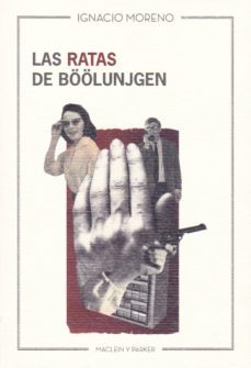 las ratas de boolunjgen-ignacio moreno-9788494916120