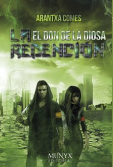 el don de la diosa: la redencion-arantxa comes-9788494923920